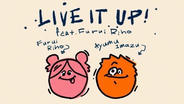 Live It Up! feat. Furui Riho